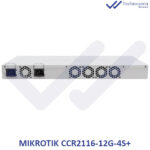 روتر شبکه میکروتیک مدل CCR2116-12G-4S