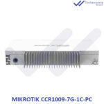 روتر میکروتیک CCR1009-7G-1C-PC