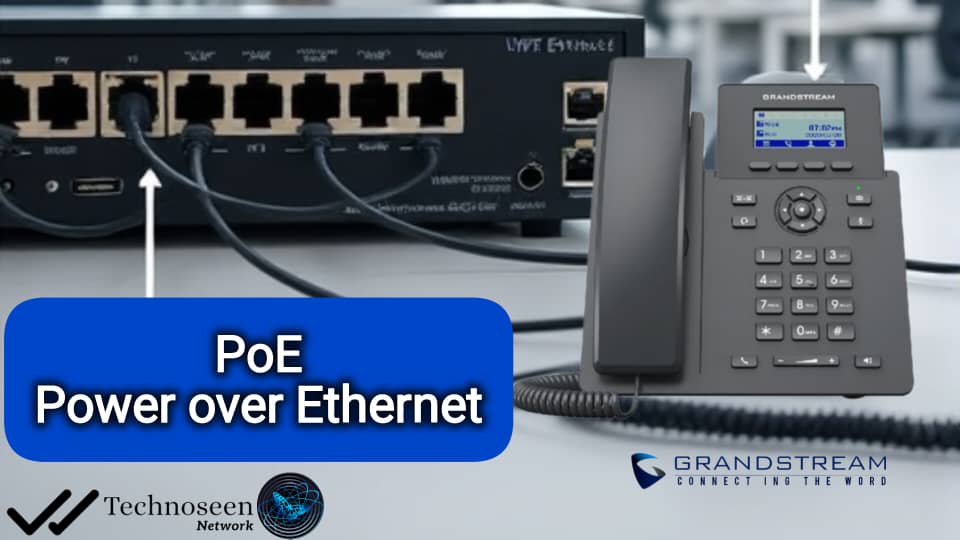 همه‌چیز درباره PoE و مزایای آن در تلفن‌های VoIP